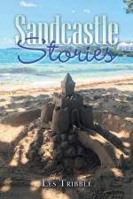 Sandcastle Stories af Les Tribble