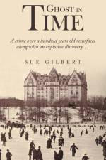 Ghost in Time af Sue Gilbert
