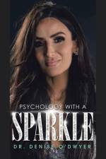 Psychology with a Sparkle af Denise O'Dwyer