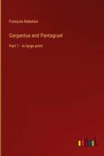 Gargantua and Pantagruel