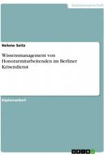 Wissensmanagement von Honorarmitarbeitenden im Berliner Krisendienst af Helene Seitz