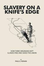 Slavery on a Knife's Edge af Paul E. Ronan