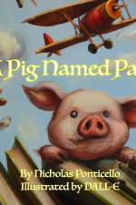 A Pig Named Pan af Nicholas Ponticello