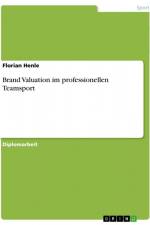 Brand Valuation im professionellen Teamsport af Florian Henle