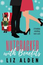 Nutcracker with Benefits