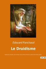 Le Druidisme af Edouard Panchaud