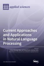 Current Approaches and Applications in Natural Language Processing af Arturo Montejo Raez
