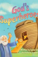 God's Superheroes af Lynne Schedler