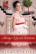 Always Kiss at Christmas af Regina Scott