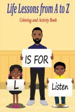 Life Lessons from A to Z af Je'Quita Zachary Johnson