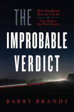 The Improbable Verdict af Barry Brandt