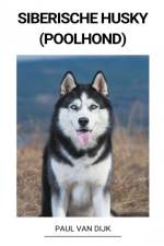 Siberische Husky (Poolhond) af Paul van Dijk