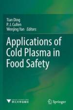 Applications of Cold Plasma in Food Safety af Tian Ding