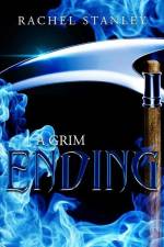 A Grim Ending af Rachel Stanley