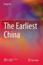 The Earliest China af Hong Xu