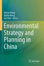 Environmental Strategy and Planning in China af Jinnan Wang