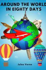 Around the World in Eighty Days af Jules Verne