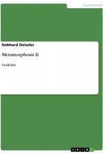 Metamorphosis II af Gebhard Deissler