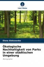 Ökologische Nachhaltigkeit von Parks in einer städtischen Umgebung af Elena Alekseenko