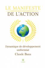Le manifeste de l¿action af Claude Bana