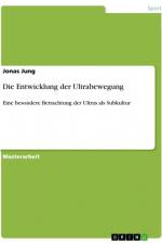 Die Entwicklung der Ultrabewegung af Jonas Jung