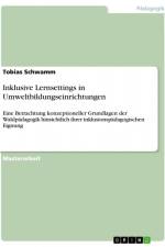 Inklusive Lernsettings in Umweltbildungseinrichtungen af Tobias Schwamm