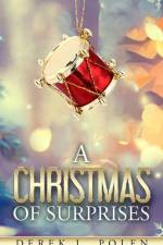 A Christmas of Surprises af Derek L. Polen