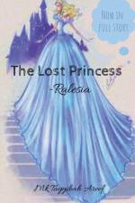 The lost princess af Mk Tayyibah