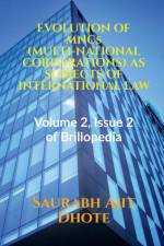 EVOLUTION OF MNCs (MULTI-NATIONAL CORPORATIONS) AS SUBJECTS OF INTERNATIONAL LAW af Saurabh Ajit