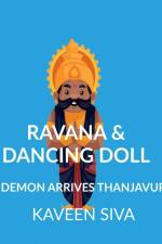 RAVANA & DANCING DOLL af Kaveen Siva