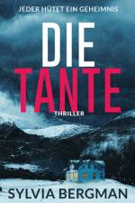 Die Tante af Sylvia Bergman