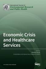Economic Crisis and Healthcare Services af Dimitri Zavras