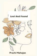 Lost And Found af Prachi Mahajan