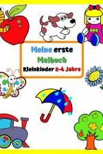 Kim, M: Meine erste Malbuch Kleinkinder 2-4 Jahre af Maryan Ben Kim