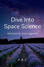 Dive Into Space Science!! af P. C