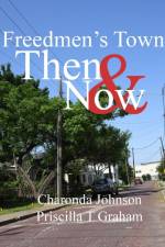 Freedmen's Town Then & Now af Priscilla T Graham