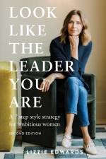Look Like The Leader You Are af Lizzie Edwards