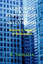 CORPORATE SOCIAL RESPONSIBILITY AND DEVELOPMENT af K. Sanjana