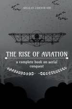 The Rise of Aviation af Arsalan Zahoor
