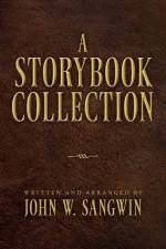 A Story Book Collection af John W. Sangwin