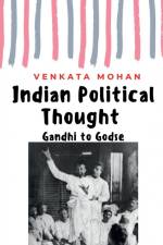 Indian Political Thought af Venkata Mohan
