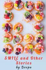 Smile and other stories af Deepa Deepa