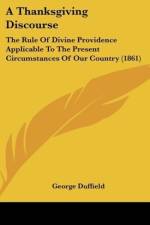 A Thanksgiving Discourse af George Duffield