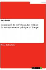 Instruments de polyphonie. Les festivals de musique comme politique en Europe af Kaia Smith