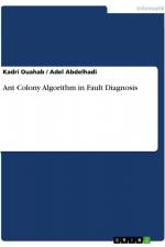 Ant Colony Algorithm in Fault Diagnosis af Adel Abdelhadi
