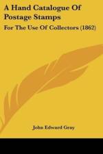 A Hand Catalogue Of Postage Stamps af John Edward Gray