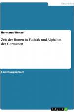 Zeit der Runen in Futhark und Alphabet der Germanen af Hermann Wenzel