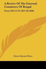 A Review Of The External Commerce Of Bengal af Horace Hayman Wilson