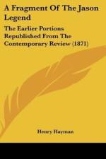 A Fragment Of The Jason Legend af Henry Hayman