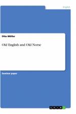 Old English and Old Norse af Otto Moller